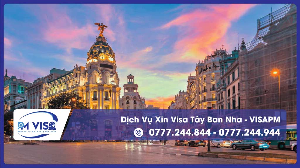 Dịch vụ xin visa Tây Ban Nha